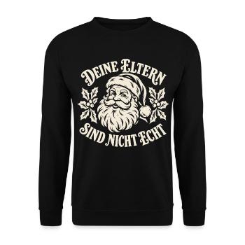 Deine Eltern sind nicht echt – Weihnachtswitz - Unisex Pullover - Schwarz - Vorne - Alina (178cm) & Michal (187cm)