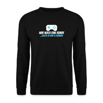 Nur noch eine Runde – sagte er vor 6 Stunden - Unisex Pullover - Schwarz - Vorne - Alina (178cm) & Michal (187cm)