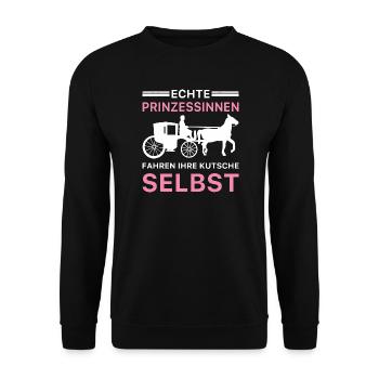Echte Prinzessinnen Fahren Ihre Kutsche Selbst - Unisex Pullover - Schwarz - Vorne - Alina (178cm) & Michal (187cm)