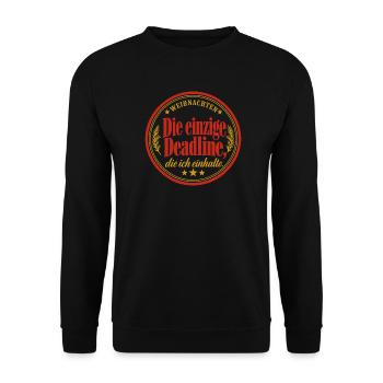 Weihnachten Deadline Shirt lustiger Spruch - Unisex Pullover - Schwarz - Vorne - Alina (178cm) & Michal (187cm)