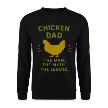 Chicken Dad The Myth The Legend - Unisex Pullover - Schwarz - Vorne - Alina (178cm) & Michal (187cm)