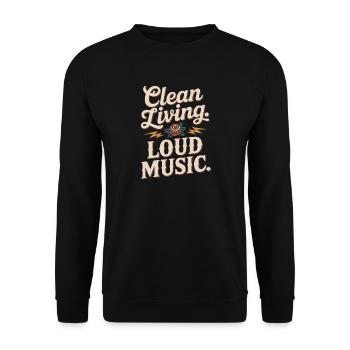 Clean Living Loud Music Straight Edge Nüchtern - Unisex Pullover - Schwarz - Vorne - Alina (178cm) & Michal (187cm)