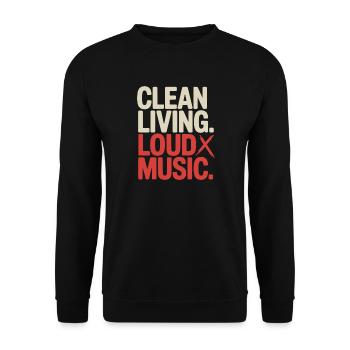 Clean Living Loud Music Straight Edge Nüchtern - Unisex Pullover - Schwarz - Vorne - Alina (178cm) & Michal (187cm)