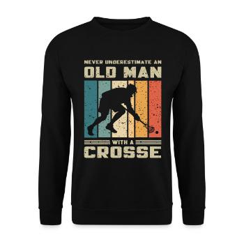 Lacrosse Unterschätze nicht Alten Mann Mit Crosse - Unisex Pullover - Schwarz - Vorne - Alina (178cm) & Michal (187cm)