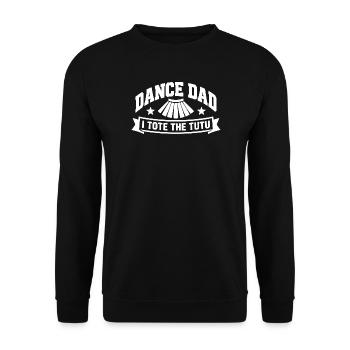 Tanz-Papa trägt den Tutu - Unisex Pullover - Schwarz - Vorne - Alina (178cm) & Michal (187cm)