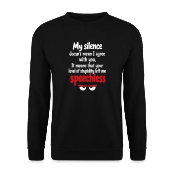 Sprachloses Schweigen, Zitat-Tee - Unisex Pullover - Schwarz - Vorne - Alina (178cm) & Michal (187cm)