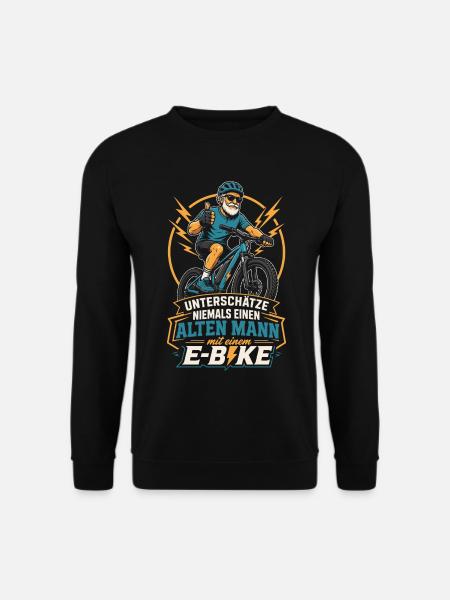 E-Bike Spruch alter Mann Geschenk - Unisex Pullover - Schwarz