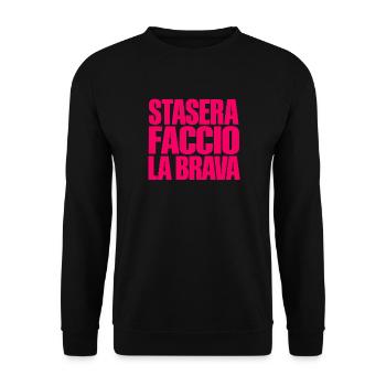Stasera Faccio la Brava Scritta Rosa Dietro sulla - Unisex Pullover - Schwarz - Vorne - Alina (178cm) & Michal (187cm)