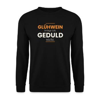 Glühwein bringe ich. Geduld nicht. – Kellner - Unisex Pullover - Schwarz - Vorne - Alina (178cm) & Michal (187cm)