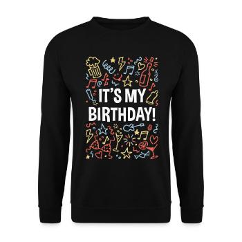 It’s My Birthday! (Geburtstag / Party / NEG 4C) - Unisex Pullover - Schwarz - Vorne - Alina (178cm) & Michal (187cm)