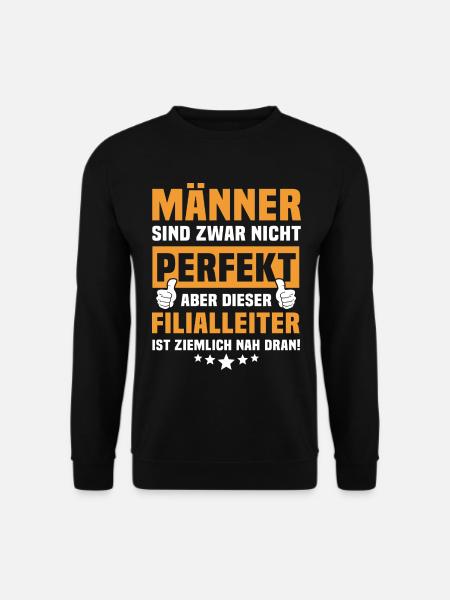 Lustige Filialleiter Sprüche - Unisex Pullover - Schwarz