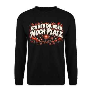 Ich seh da oben noch Platz – Feuerwerk Pyrotechnik - Unisex Pullover - Schwarz - Vorne - Alina (178cm) & Michal (187cm)