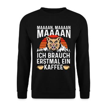 Ich brauch erstmal ein Kaffee – Wilde Katze - Unisex Pullover - Schwarz - Vorne - Alina (178cm) & Michal (187cm)