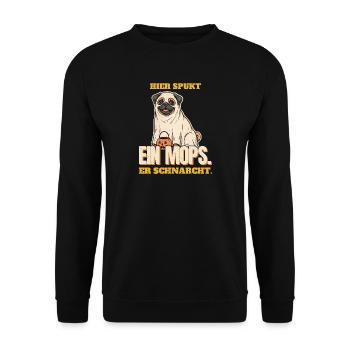 Hier spukt ein Mops, er schnarcht - Unisex Pullover - Schwarz - Vorne - Alina (178cm) & Michal (187cm)