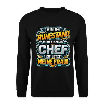 Ruhestand – Meine Frau ist der Chef - Unisex Pullover - Schwarz - Vorne - Alina (178cm) & Michal (187cm)