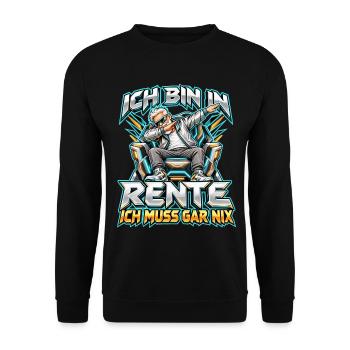 Rentner im Sessel – Ich muss gar nix - Unisex Pullover - Schwarz - Vorne - Alina (178cm) & Michal (187cm)