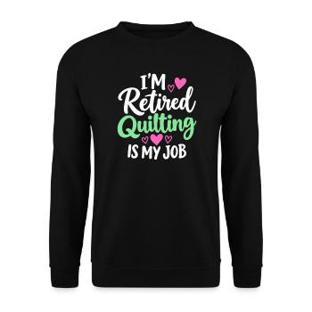 Im Ruhestand und Quilten mit Herz - Unisex Pullover - Schwarz - Vorne - Alina (178cm) & Michal (187cm)