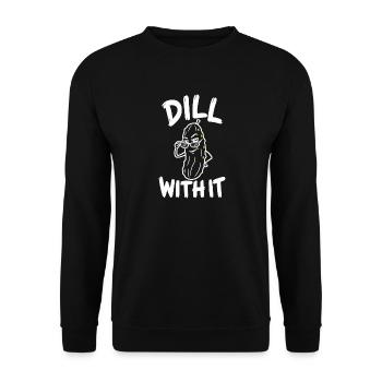 Dill With It – lustiges Pickle-Wortspiel mit Sonnenbrille - Unisex Pullover - Schwarz - Vorne - Alina (178cm) & Michal (187cm)