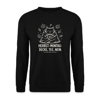 Herbst-Montag Decke Tee Nein - Unisex Pullover - Schwarz - Vorne - Alina (178cm) & Michal (187cm)