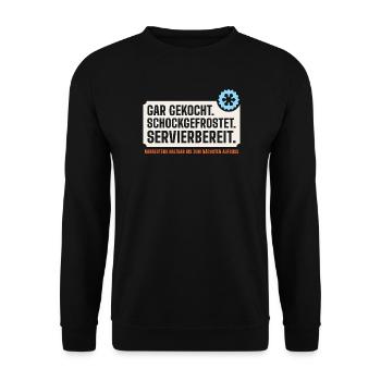 Gar gekocht. Schockgefrostet. Servierbereit. - Unisex Pullover - Schwarz - Vorne - Alina (178cm) & Michal (187cm)