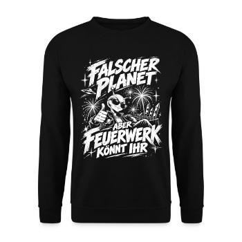 Falscher Planet – aber Feuerwerk könnt ihr - Unisex Pullover - Schwarz - Vorne - Alina (178cm) & Michal (187cm)