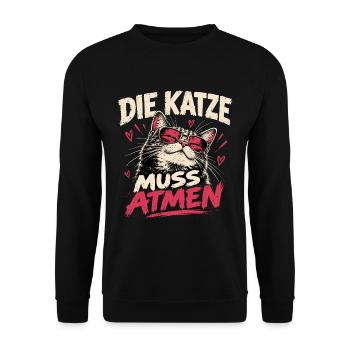 Die Katze muss atmen – Lustiges Katzenmotiv - Unisex Pullover - Schwarz - Vorne - Alina (178cm) & Michal (187cm)