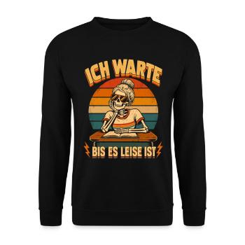Ich warte bis es leise ist Lehrer - Unisex Pullover - Schwarz - Vorne - Alina (178cm) & Michal (187cm)