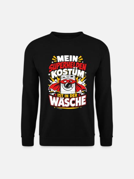 Superhelden Kostüm in der Wäsche - Unisex Pullover - Schwarz