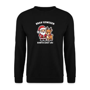 Brav gewesen: Weihnachtsmann und Rentier - Unisex Pullover - Schwarz - Vorne - Alina (178cm) & Michal (187cm)