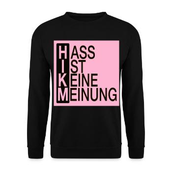 Hass is keine Meinung! - Unisex Pullover - Schwarz - Vorne - Alina (178cm) & Michal (187cm)