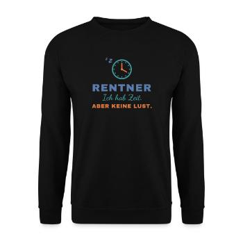 Rentner – Ich hab Zeit. Aber keine Lust. - Unisex Pullover - Schwarz - Vorne - Alina (178cm) & Michal (187cm)