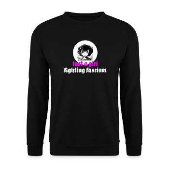 just a girl fighting fascism - Unisex Pullover - Schwarz - Vorne - Alina (178cm) & Michal (187cm)