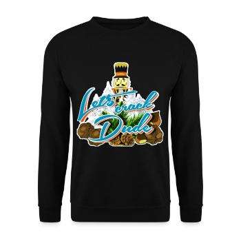 Let's Crack Dude lustiger Nussknacker-Feiertagshumor - Unisex Pullover - Schwarz - Vorne - Alina (178cm) & Michal (187cm)
