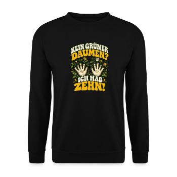 Kein Grüner Daumen? Zehn! - Unisex Pullover - Schwarz - Vorne - Alina (178cm) & Michal (187cm)