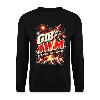Gib ihm – Der Himmel hat’s verdient - Unisex Pullover - Schwarz - Vorne - Alina (178cm) & Michal (187cm)