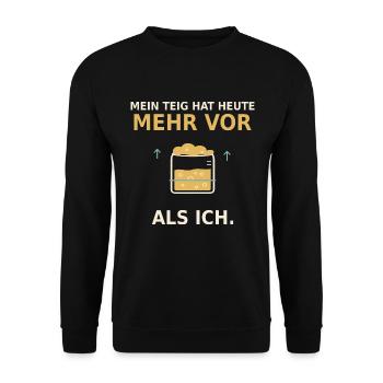 Sauerteig Humor – Mein Teig hat heute mehr vor - Unisex Pullover - Schwarz - Vorne - Alina (178cm) & Michal (187cm)