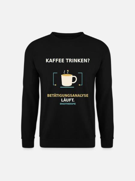 Ergotherapie – Betätigungsanalyse läuft - Unisex Pullover - Schwarz