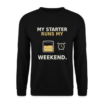Sourdough – My Starter Runs My Weekend - Unisex Pullover - Schwarz - Vorne - Alina (178cm) & Michal (187cm)