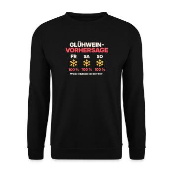 Glühwein-Vorhersage Wochenende - Unisex Pullover - Schwarz - Vorne - Alina (178cm) & Michal (187cm)