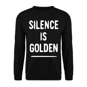 Stille ist Gold – Typo Kontrast - Unisex Pullover - Schwarz - Vorne - Alina (178cm) & Michal (187cm)