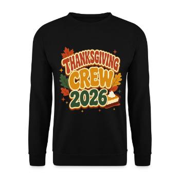 Thanksgiving Crew 2026 – Familien Gruppenshirt - Unisex Pullover - Schwarz - Vorne - Alina (178cm) & Michal (187cm)
