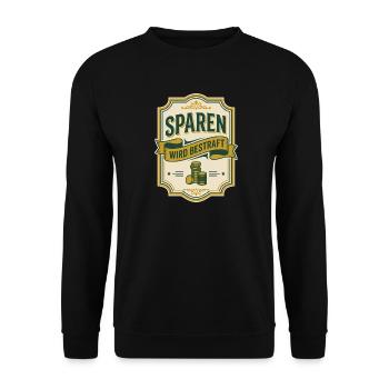 Sparen wird bestraft Satire Etikett Steuer - Unisex Pullover - Schwarz - Vorne - Alina (178cm) & Michal (187cm)