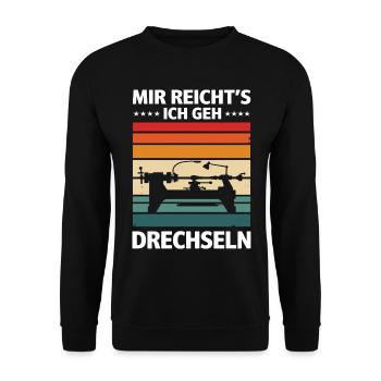 Mir reicht's ich geh Drechseln - Unisex Pullover - Schwarz - Vorne - Alina (178cm) & Michal (187cm)