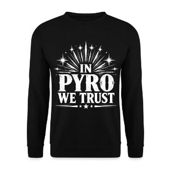 In Pyro We Trust - Unisex Pullover - Schwarz - Vorne - Alina (178cm) & Michal (187cm)