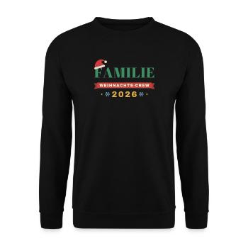 Familie – Weihnachts-Crew 2026 Partnerlook - Unisex Pullover - Schwarz - Vorne - Alina (178cm) & Michal (187cm)