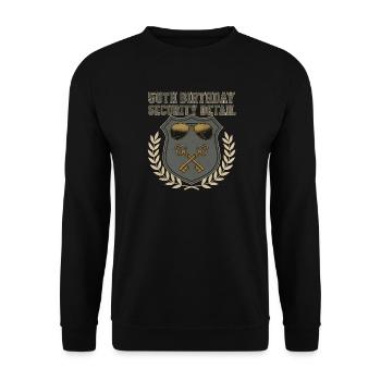 50. Geburtstag Sicherheitsdetail - Unisex Pullover - Schwarz - Vorne - Alina (178cm) & Michal (187cm)