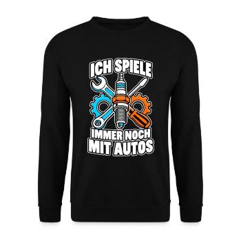 Ich spiele immer noch mit Autos – Schrauber - Unisex Pullover - Schwarz - Vorne - Alina (178cm) & Michal (187cm)