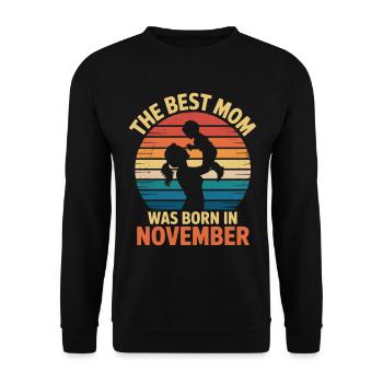 Die beste Mutter wurde im November geboren – Geschenk - Unisex Pullover - Schwarz - Vorne - Alina (178cm) & Michal (187cm)