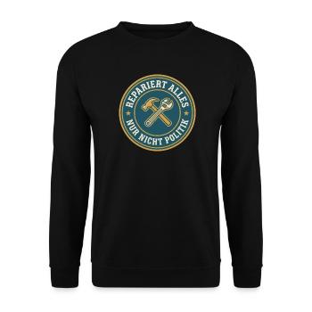 Handwerker Repariert alles nur nicht Politik - Unisex Pullover - Schwarz - Vorne - Alina (178cm) & Michal (187cm)