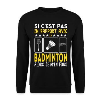 Wenn es nicht mit Badminton zu tun hat, ist mir das egal - Unisex Pullover - Schwarz - Vorne - Alina (178cm) & Michal (187cm)